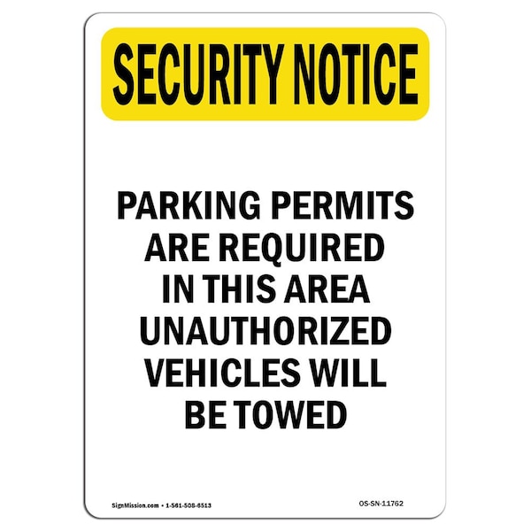 OSHA Security Sign, 5" Height, Parking Permits Required This Area, Portrait, 10PK